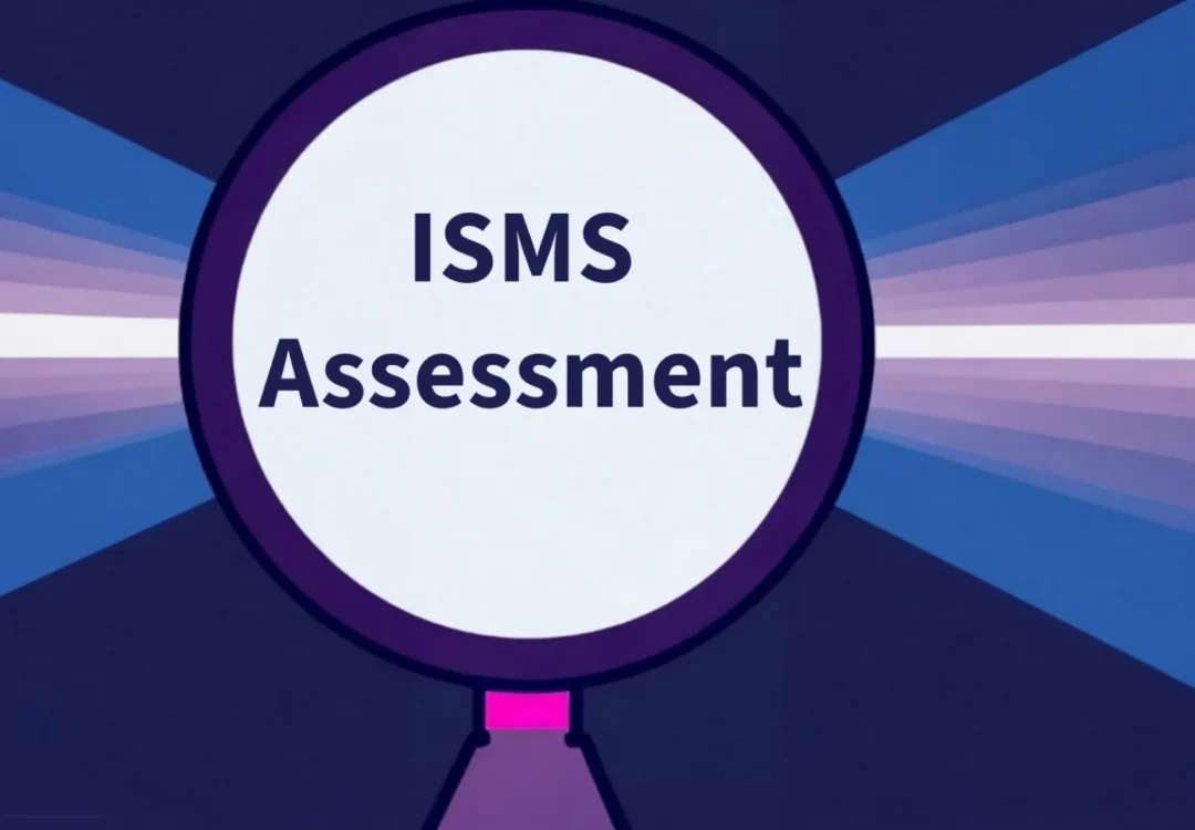 ISMS Assessments